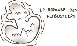 Le repaire des flibustiers